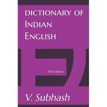 Dictionary Of Indian English