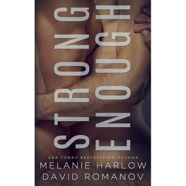 Strong Enough
