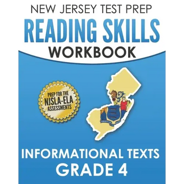 NEW JERSEY TEST PREP Reading Skills Workbook Informational Texts Grade 4: Preparation for the NJSLA-ELA