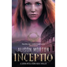 Inceptio: An alternative thriller: The first Carina Mitela adventure - Betrayal, vengeance, empowerment in a New Rome