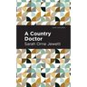 A Country Doctor