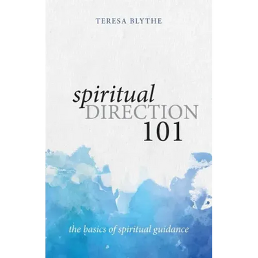 Spiritual Direction 101: The Basics of Spiritual Guidance