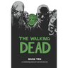 Walking Dead Book 10