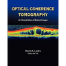 Optical Coherence Tomography a Clinical Atlas of Retinal Images