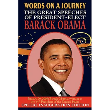 Words on a Journey: The Great Speeches of Barack Obama