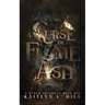A Curse of Flame and Ash