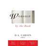 Worship by the Book