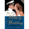 The Military Wedding