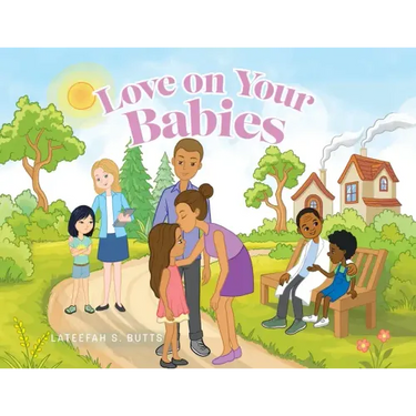 Love on Your Babies