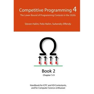 Competitive Programming 4 - Book 2: The Lower Bound of Programming Contests in the 2020s