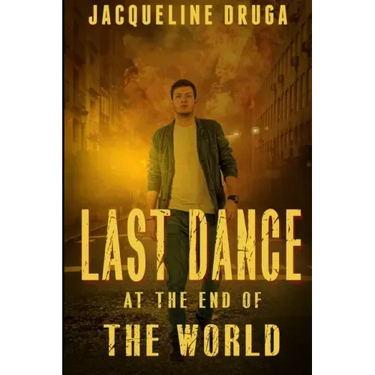 Last Dance at the End of the World