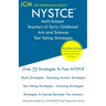 NYSTCE Multi-Subject Teachers of Early Childhood Arts and Sciences - Test Taking Strategies