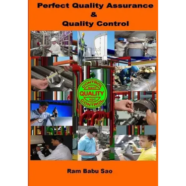 Perfect Quality Assurance & Quality Control: Quality Assurance & Quality Control