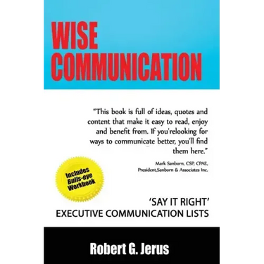 Wise Communication: 'Say it Right' Executive Communication Lists