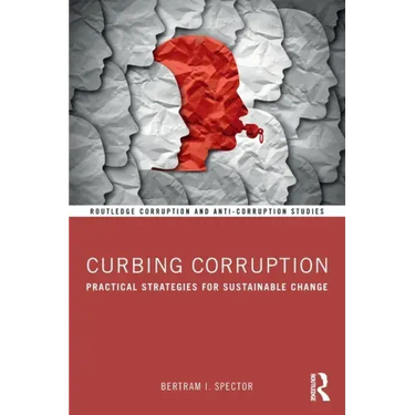 Curbing Corruption: Practical Strategies for Sustainable Change