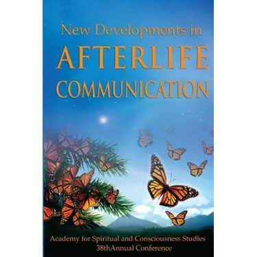 New Developments in Afterlife Communication