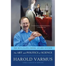 Art and Politics of Science