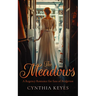 The Meadows