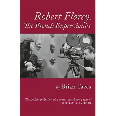 Robert Florey, the French Expressionist