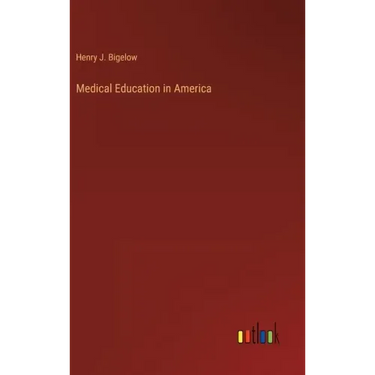 Medical Education in America