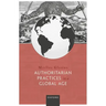 Authoritarian Practices in a Global Age