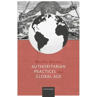 Authoritarian Practices in a Global Age