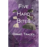 Five Hard Bites: A Collection of Hayden Fuller Mysteries
