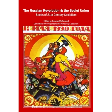 The Russian Revolution & the Soviet Union