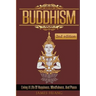 Buddhism: Living A Life Of Happiness, Mindfulness & Peace