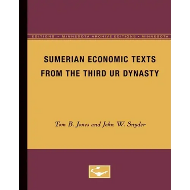 Sumerian Economic Texts from the Third Ur Dynasty