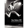 Van Halen 101: Foreword by Brian May