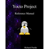 Yocto Project Reference Manual