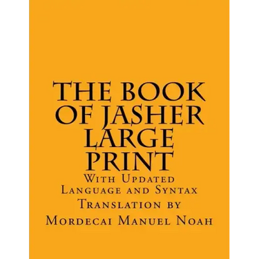 The Book of Jasher Large Print: With Updated Language and Syntax