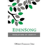 EdenSong: Revelations of Identity in The Eden Story