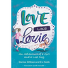 Love Like Louie: An Adventure of a Girl and a Lost Dog