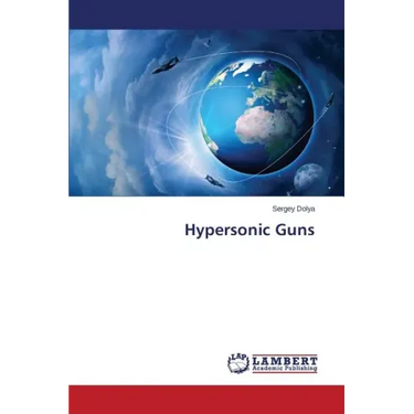 Hypersonic Guns