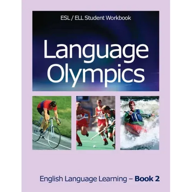 Language Olympics Esl/Ell Student Workbook: English as Second Language / English Language Learning - Book Two