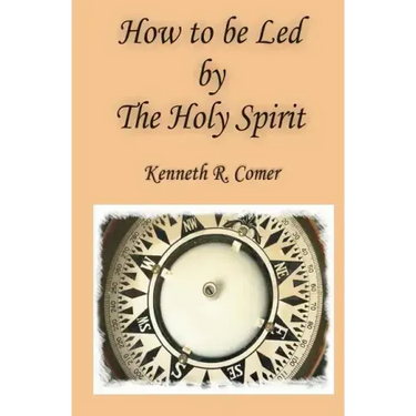 How to be Led by the Holy Spirit