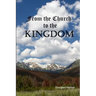 From the Church to the Kingdom