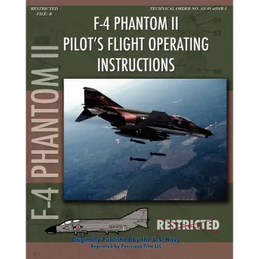 F-4 Phantom II Pilot's Flight Operating Manual