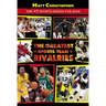 The Greatest Sports Team Rivalries
