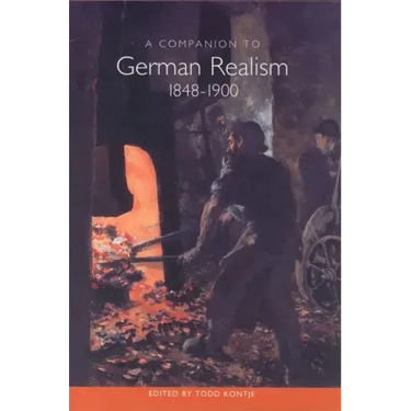 A Companion to German Realism 1848-1900