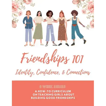 Friendships 101 Curriculum