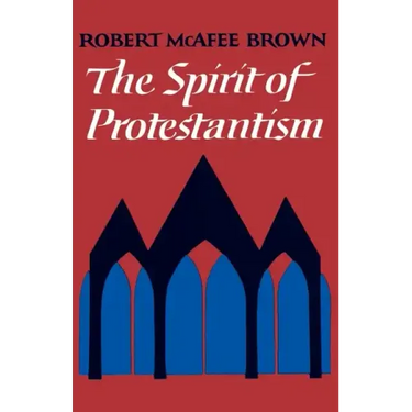 The Spirit of Protestantism