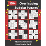 100+ Overlapping Sudoku Puzzles: 9 Different Sudoku Variants from Easy to Hard
