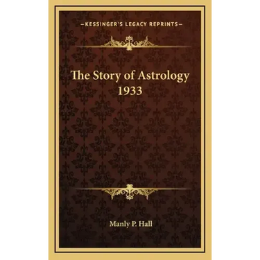 The Story of Astrology 1933