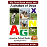 My First Book about the Alphabet of Dogs - Amazing Animal Books - Children's Picture Books