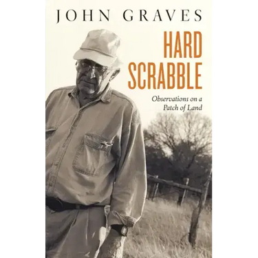 Hard Scrabble: Observations on a Patch of Land