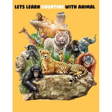 Lets Learn Counting With Animal: A Fun Counting & Question - Answering Book For 2 - 5 Years children