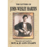 The Letters of John Wesley Hardin